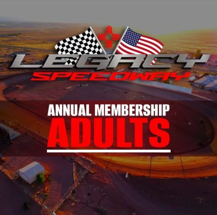Legacy Speedway annual adult membership