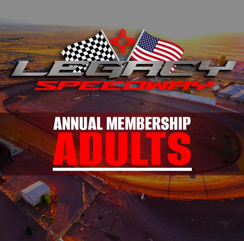 Legacy Speedway annual adult membership