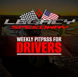 Legacy Speedway weekly pit pass for drivers