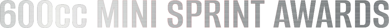 600CC MINI SPRINT AWARDS
