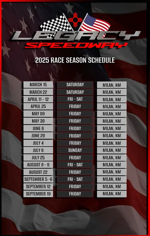 Legacy Speedway 2025 Race Season Schedule